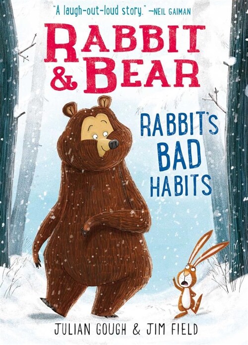 Rabbit & Bear: Rabbits Bad Habits (Hardcover)