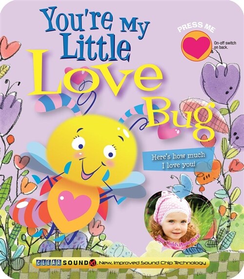 Youre My Little Love Bug (Board Books, Clearsound and)