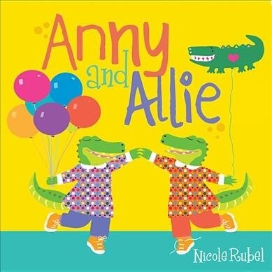 Anny and Allie (Library Binding)