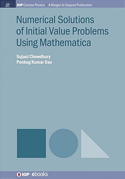 Numerical Solutions of Initial Value Problems Using Mathematica (Hardcover)