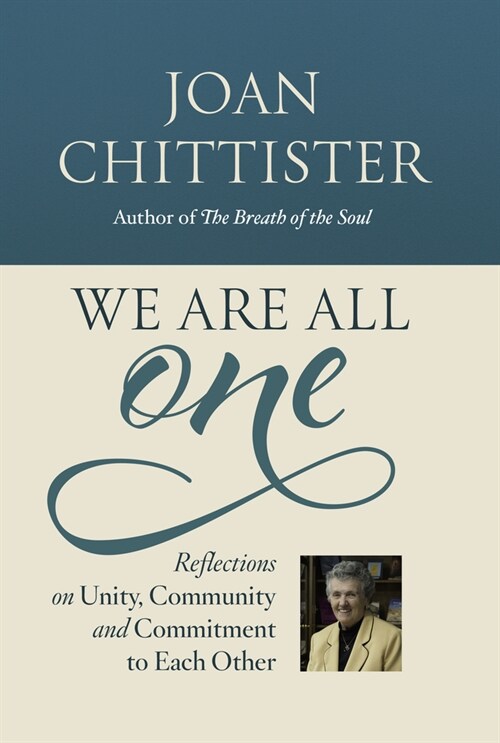 We Are All One: Unity, Community, and Commitment to Each Other (Hardcover)