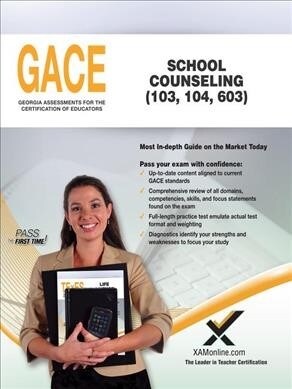 Gace School Counseling 103, 104, 603 (Paperback)