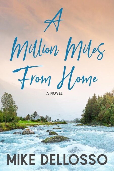 A Million Miles from Home (Paperback)