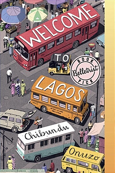 Welcome to Lagos (Paperback)