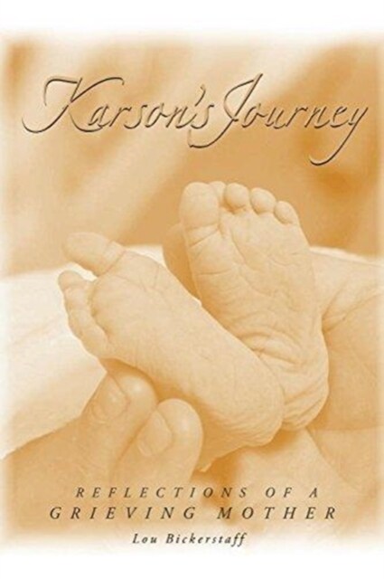Karsons Journey: Reflections of a Grieving Mother (Paperback)