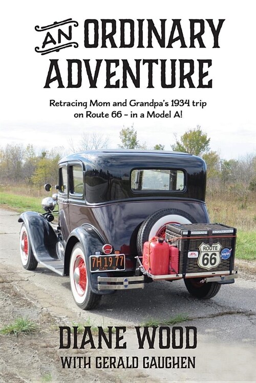 An Ordinary Adventure: My Mother on the Mother Road (Paperback)