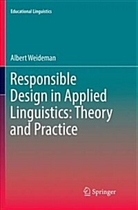 Responsible Design in Applied Linguistics: Theory and Practice (Paperback)