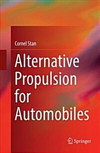 Alternative Propulsion for Automobiles (Paperback)