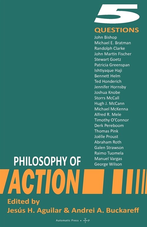 Philosophy of Action: 5 Questions (Paperback)