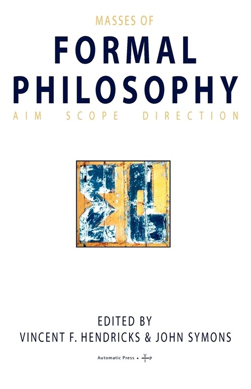 Masses of Formal Philosophy (Paperback)