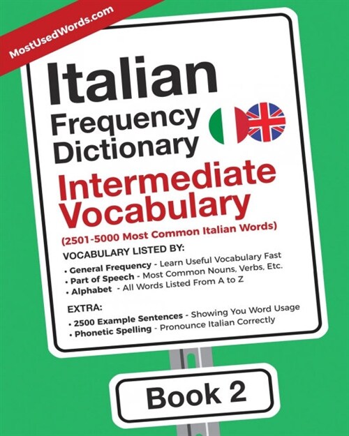 Italian Frequency Dictionary - Intermediate Vocabulary: 2501-5000 Most Common Italian Words (Paperback)