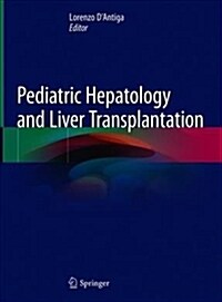 Pediatric Hepatology and Liver Transplantation (Hardcover, 2019)