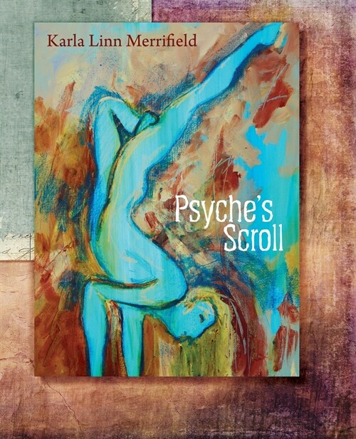 Psyches Scroll (Paperback)