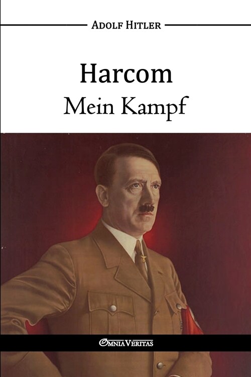 Harcom - Mein Kampf (Paperback)