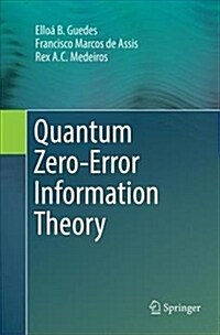 Quantum Zero-Error Information Theory (Paperback)