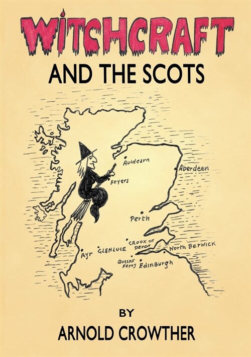 Witchcraft and the Scots (Paperback)