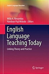 English Language Teaching Today: Linking Theory and Practice (Paperback)