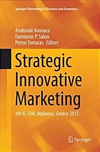 Strategic Innovative Marketing: 4th IC-Sim, Mykonos, Greece 2015 (Paperback)