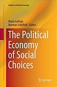 The Political Economy of Social Choices (Paperback)