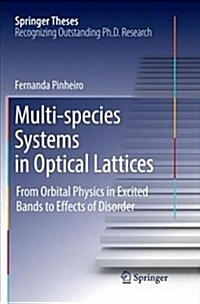 Multi-Species Systems in Optical Lattices: From Orbital Physics in Excited Bands to Effects of Disorder (Paperback)