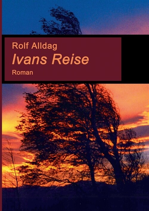 Ivans Reise: Roman (Paperback)