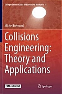 Collisions Engineering: Theory and Applications (Paperback)