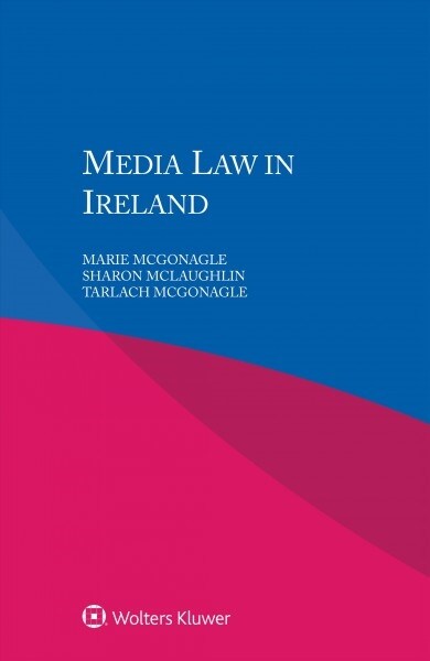Media Law in Ireland (Paperback, Abridged)