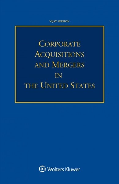 Corporate Acquisitions and Mergers in the United States (Paperback)