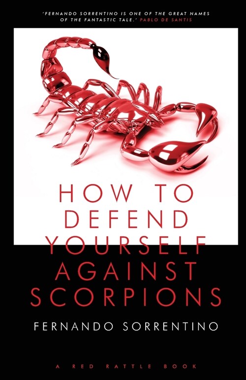 How to Defend Yourself Against Scorpions (Paperback)