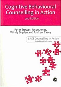 Cognitive Behavioural Counselling in Action (Paperback, 2 Rev ed)