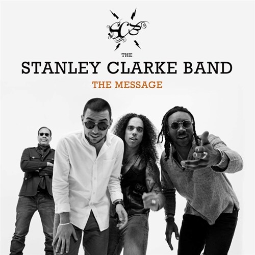 [수입] Stanley Clarke Band - The Message