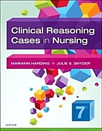 Clinical Reasoning Cases in Nursing (Paperback, 7)