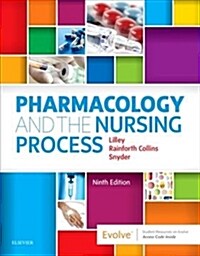 Pharmacology and the Nursing Process (Paperback, 9)