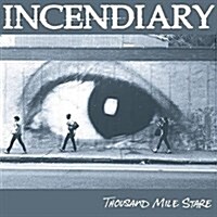 [수입] Incendiary - Thousand Mile Stare (CD)