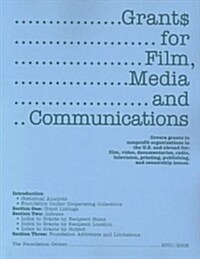 Grants for Film, Media and Communications 2001-2002 (Paperback)