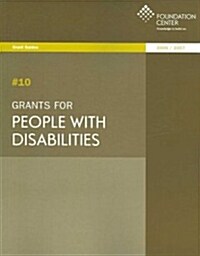 Grants for People With Disabilities 2006-2007 (Paperback)