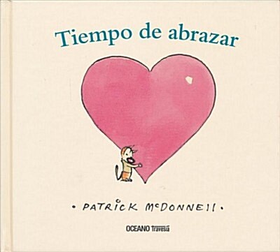 Tiempo de Abrazar (Hardcover)