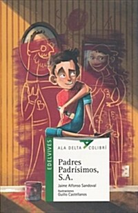 Padres Padrisimos, S.A. (Paperback)