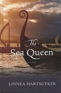 The Sea Queen (Library Binding)