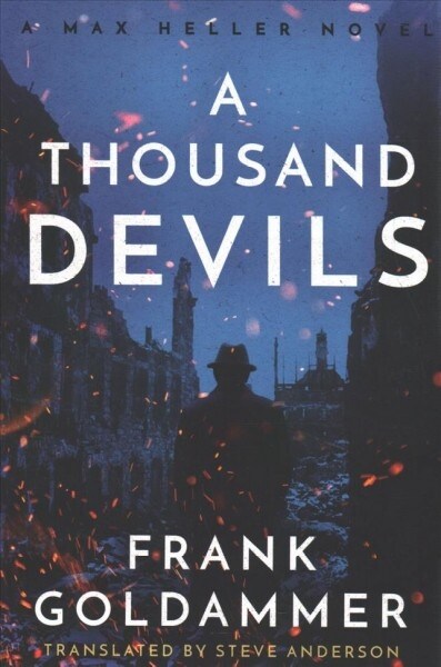 A Thousand Devils: A Max Heller Novel (Paperback)