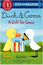 Step into Reading #1 Duck & Goose, a Gift for Goose (Paperback)