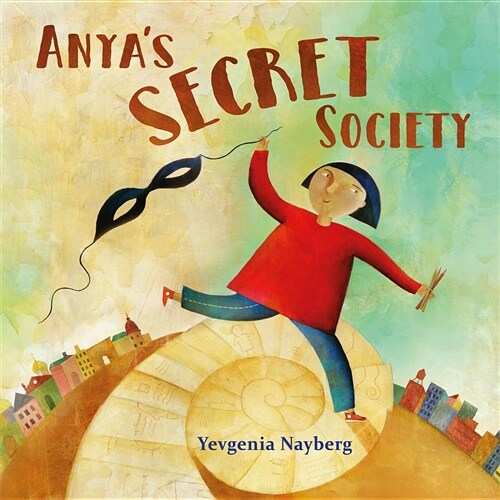 Anyas Secret Society (Hardcover)