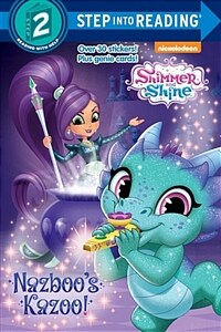 Nazboo's Kazoo! (Shimmer and Shine) (Paperback)