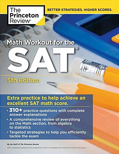 Math Workout for the Sat, 5th Edition: Extra Practice for an Excellent Score (Paperback)