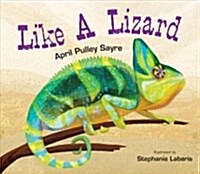 Like a Lizard (Hardcover)