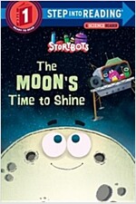 The Moon's Time to Shine (Storybots) (Paperback)