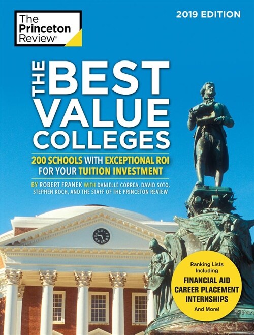 [중고] The Best Value Colleges, 2019 Edition: 200 Schools with Exceptional Roi for Your Tuition Investment (Paperback)