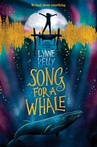 Song for a Whale (Hardcover)