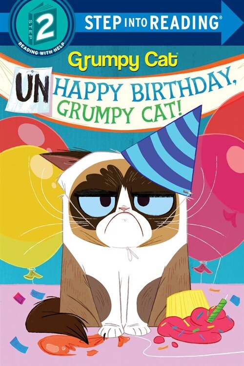 Unhappy Birthday, Grumpy Cat! (Grumpy Cat) (Paperback)