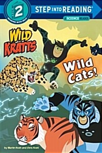 Wild Cats! (Wild Kratts) (Library Binding)